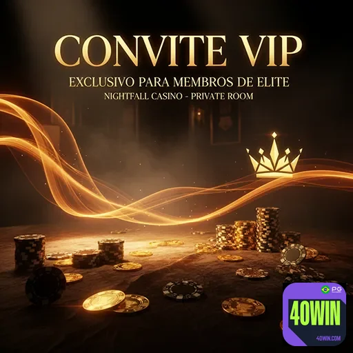 Atendimento exclusivo em serviços VIP na 40win